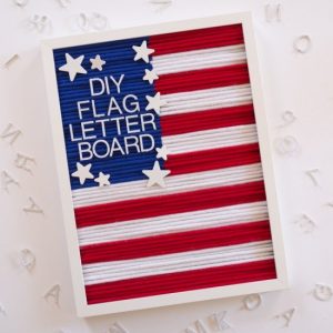 DIY Patriotic Flag Letter Board